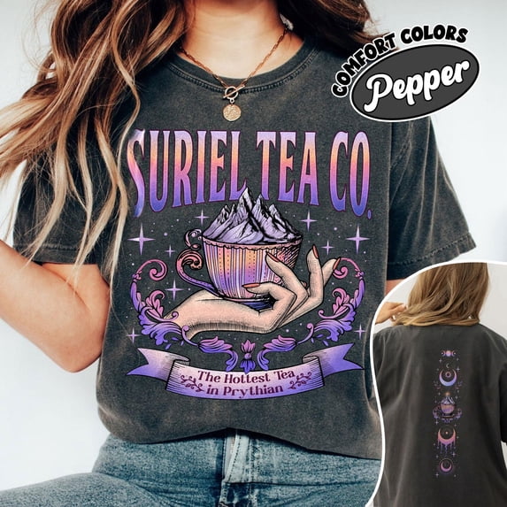 Suriel Tea Co Shirt A Court Of Thorns And Roses Bookish Booktok Shirt 2 ...