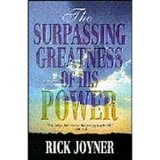 Surpassing Greatness of His Power Paperback