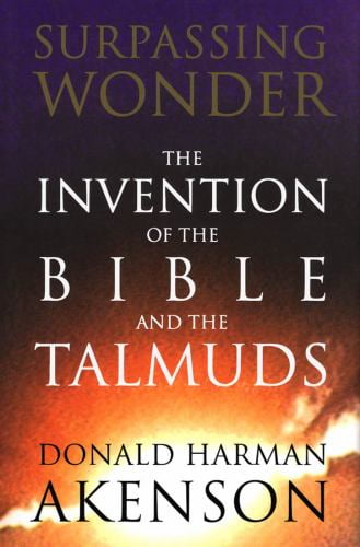 Pre-Owned Surpassing Wonder: The Invention of the Bible and the Talmuds (Paperback) 0773522891 9780773522893