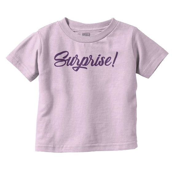 Surprise Gender Reveal Unplanned Toddler Boy Girl T Shirt Infant Toddler Brisco Brands 12M