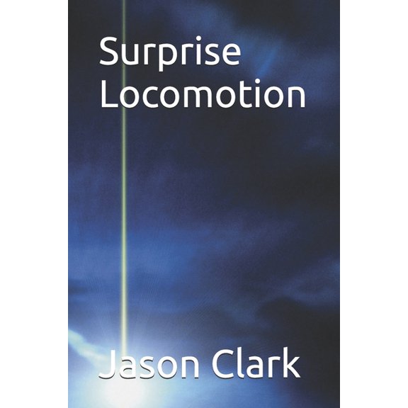 Surprise Locomotion, (Paperback)