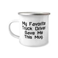 thumbnail image 1 of Surprise Truck driver 12oz Camper Mug, My Favorite Truck Driver Gave Me This, Present For Men Women, Unique Gifts From Friends, Truck driver gifts, Best gifts for truck drivers, Unique gifts for truck, 1 of 2