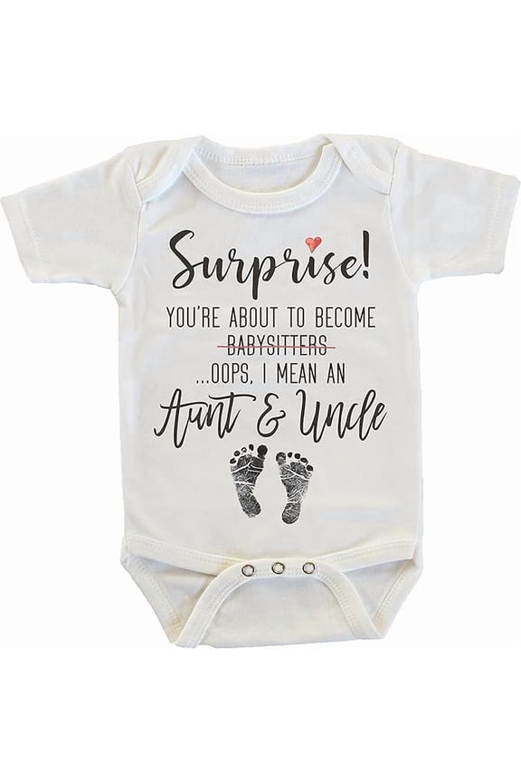 Surprise You're About to Become A Babysitter funny Pregnancy Reveal Announcement gift Aunt Uncle Tia Tio Onesie/Bodysuit (Aunt & Uncle)