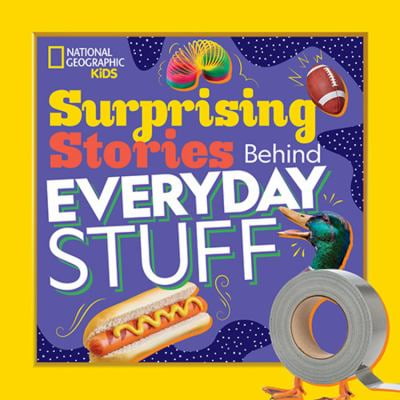 Pre-Owned Surprising Stories Behind Everyday Stuff  Library Binding Stephanie Warren Drimmer