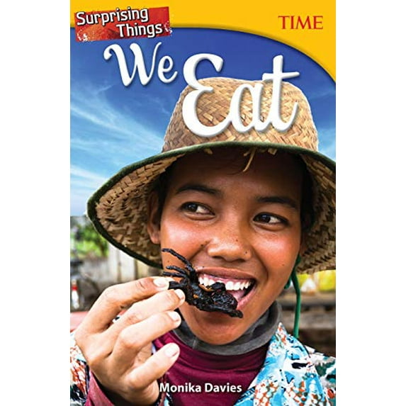 Pre-Owned Surprising Things We Eat (TIME FOR KIDS(R) Nonfiction Readers) Paperback