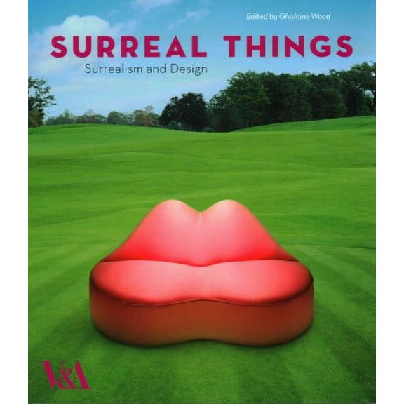 Surreal Things (Paperback) by Ghislaine Wood