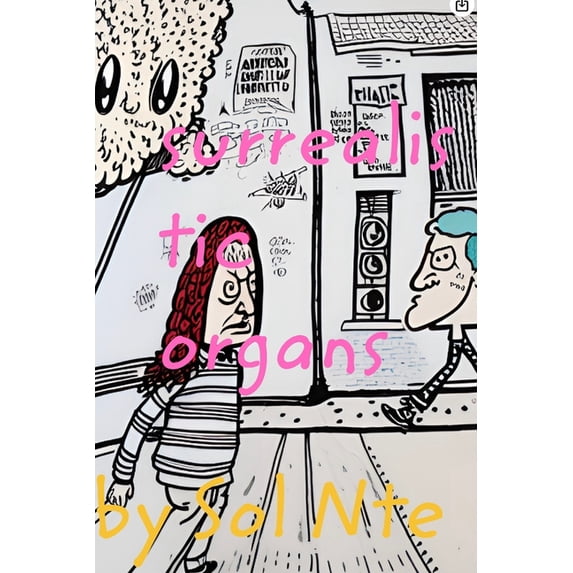 Surrealistic Organs Comic Zine, (Paperback)