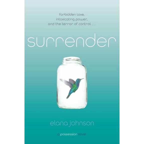 Surrender : A Possession Novel (Hardcover)