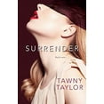 thumbnail image 1 of Pre-Owned Surrender Paperback Tawny Taylor, 1 of 1