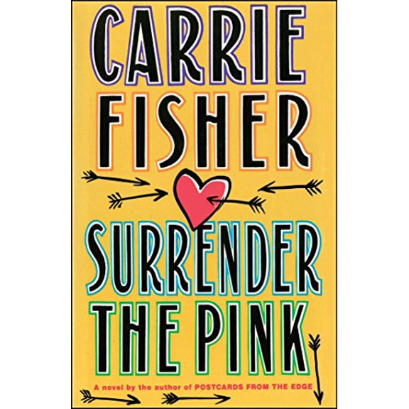 Pre-Owned Surrender the Pink (Paperback) 1476702616 9781476702612