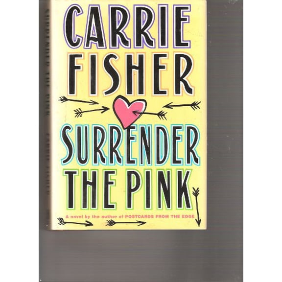 Pre-Owned Surrender the Pink (Hardcover) 0671666401 9780671666408