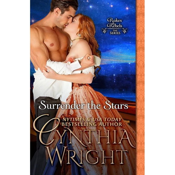The Raveneau Novels: Surrender the Stars: The Raveneau Novels, Book 2 (Paperback)
