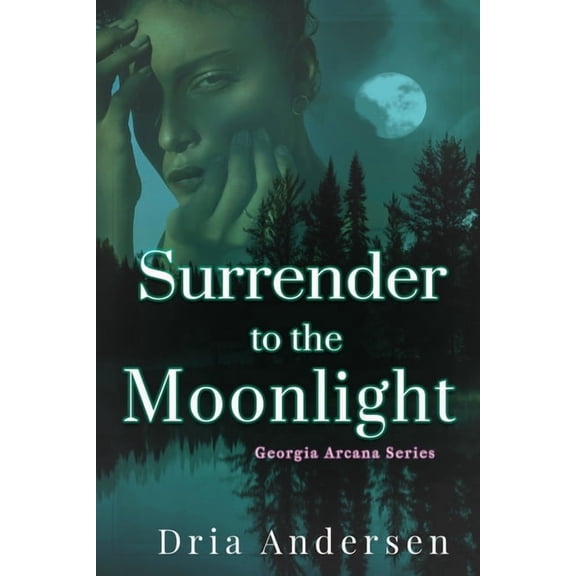 Surrender to the Moonlight, (Paperback)