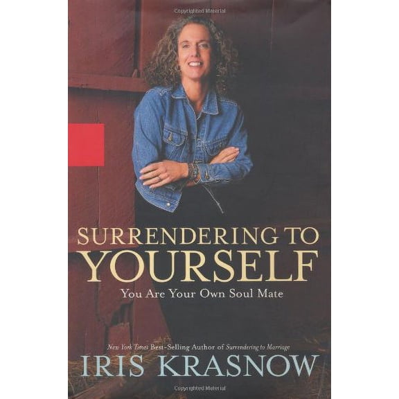 Pre-Owned Surrendering to Yourself (Hardcover) 0786869135 9780786869138