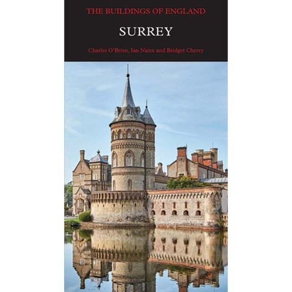 Pre-Owned Surrey (Hardcover) by Charles O'Brien, Ian Nairn, Bridget Cherry