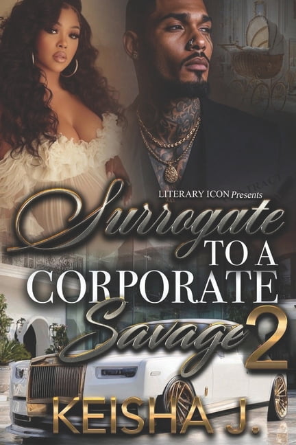 Surrogate To A Corporate Savage 2, (Paperback)