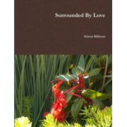 Surrounded By Love, Paperback