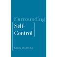 thumbnail image 1 of Surrounding Self-Control, (Hardcover), 1 of 1