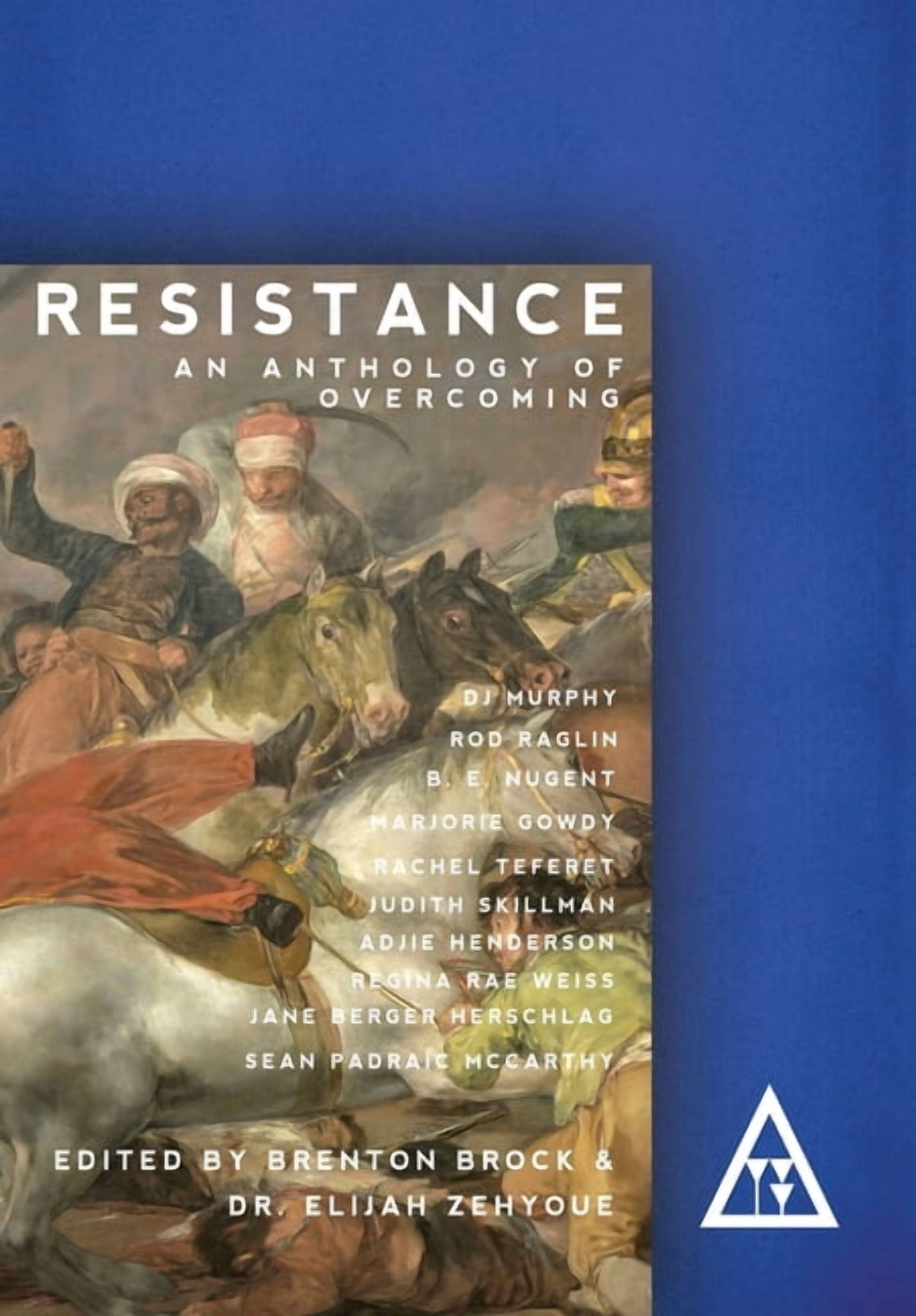Sursum Serires Resistance: An Anthology of Overcoming, Book 1, (Hardcover)