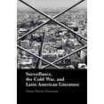 thumbnail image 1 of Surveillance, the Cold War, and Latin American Literature, (Hardcover), 1 of 1