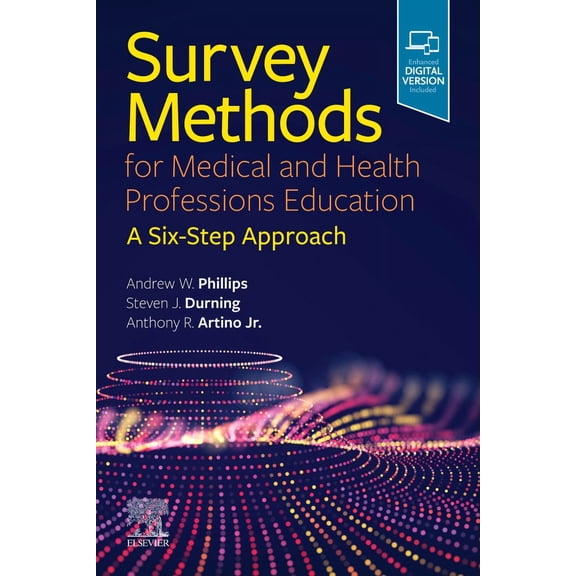 Survey Methods for Medical and Health Professions Education