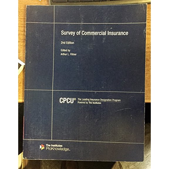 Pre-Owned Survey of Commercial Insurance - CPCU 557 Paperback