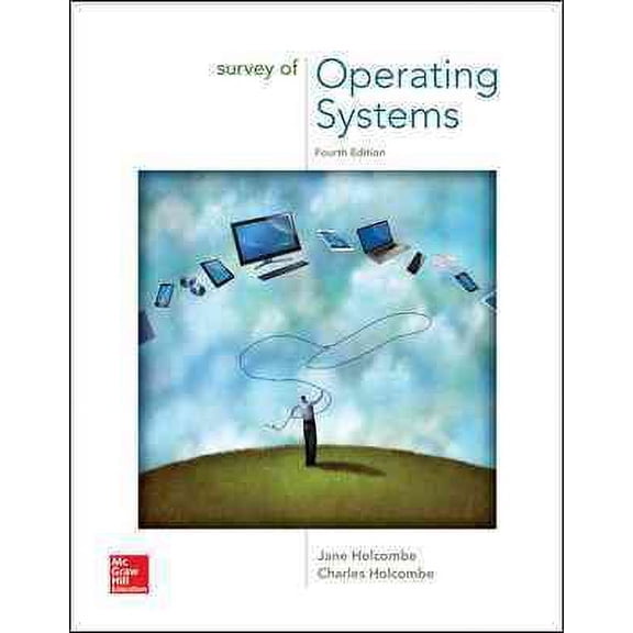Pre-Owned Survey of Operating Systems