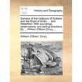 thumbnail image 1 of Surveys of the Harbours of Rutland, and the Road of Arran, ... and Waterford. with Soundings, Observations, and Sailing Directions. by ... William O'Brien Drury, ..., 1 of 1