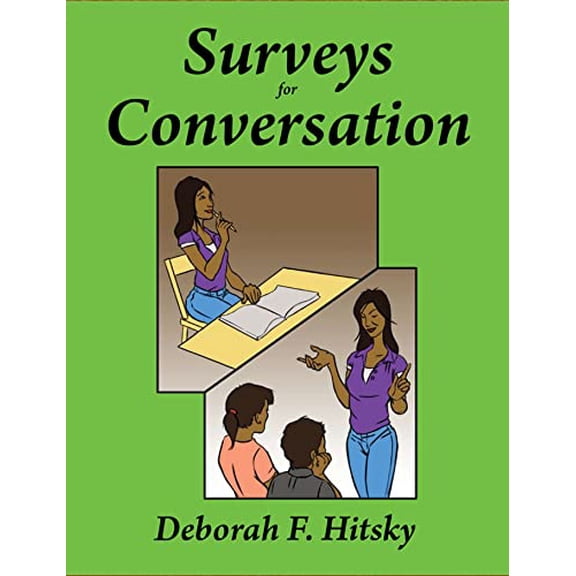 Pre-Owned Surveys for Conversation (Paperback) 086647322X 9780866473224