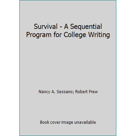 Survival - A Sequential Program for College Writing, Used [Paperback]