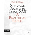 thumbnail image 1 of Pre-Owned Survival Analysis Using SAS: A Practical Guide (Paperback) 155544279X 9781555442798, 1 of 1