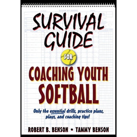 Pre-Owned Survival Guide for Coaching Youth Softball (Paperback) 0736078835 9780736078832
