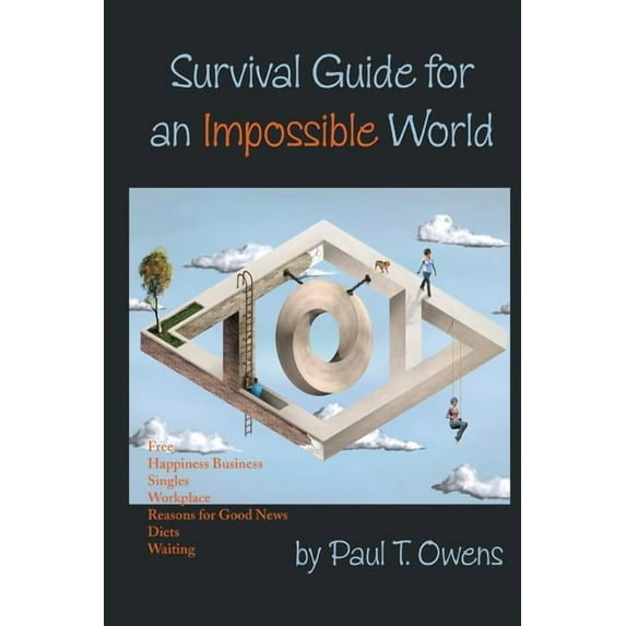 Survival Guide for an Impossible World (Paperback)