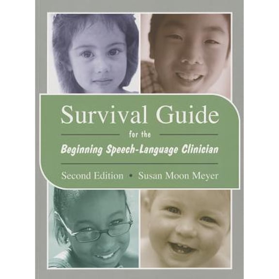 Pre-Owned Survival Guide for the Beginning Speech-Language Clinician (Paperback) 0890799814 9780890799819