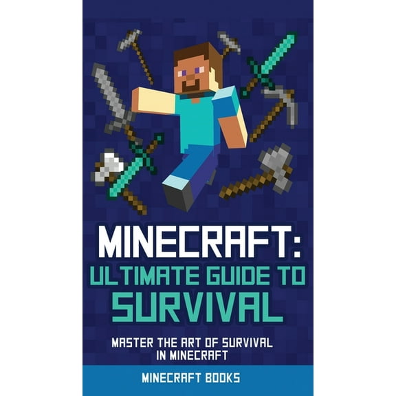 Survival Handbook for Minecraft: Master Survival in Minecraft (Unofficial), (Hardcover)