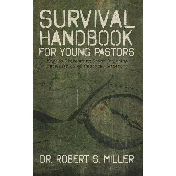Survival Handbook for Young Pastors, (Paperback)