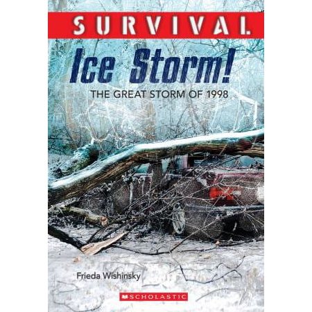Pre-Owned Survival: Ice Storm! (Paperback) 1443146471 9781443146470