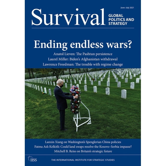 Survival June-July 2021: Ending Endless Wars?, (Paperback)
