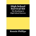 thumbnail image 1 of Survival Kit for High School Students: Practical Approaches to High School Success, (Paperback), 1 of 1