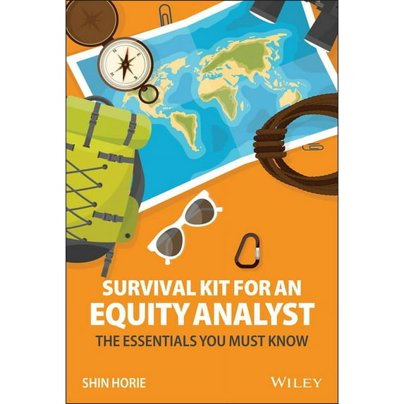 Survival Kit for an Equity Analyst: The Essentials You Must Know, (Hardcover)