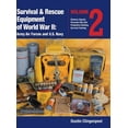 thumbnail image 1 of Survival & Rescue Equipment of World War Survival & Rescue Equipment of World War II-Army Air Forces and U.S. Navy Vol.2, Book VOL.2, (Hardcover), 1 of 1