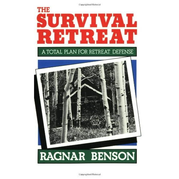 Pre-Owned The Survival Retreat (Paperback) 0873642759 9780873642750