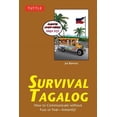 thumbnail image 1 of Survival Series: Survival Tagalog : How to Communicate without Fuss or Fear - Instantly! (Tagalog Phrasebook & Dictionary) (Paperback), 1 of 1
