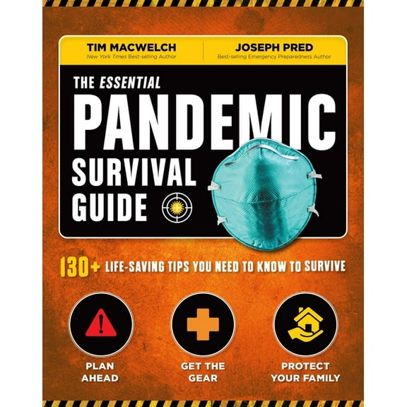 Survival Series: The Essential Pandemic Survival Guide | COVID Advice | Illness Protection | Quarantine Tips : 154 Ways to Stay Safe (Paperback)