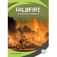 thumbnail image 1 of Survival Stories Wildfire Survival Stories, (Hardcover), 1 of 1