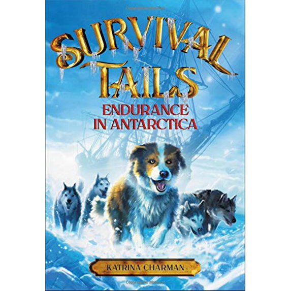 Pre-Owned Survival Tails: Endurance in Antarctica (Hardcover) 0316477893 9780316477895