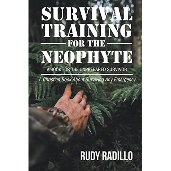 Pre-Owned Survival Training for the Neophyte Paperback