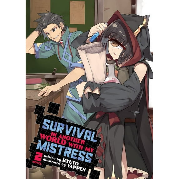 Survival in Another World with My Mistre Survival in Another World with My Mistress! (Light Novel) Vol. 2, (Paperback)