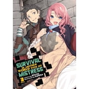 Collectible Survival in Another World with My Mistress! Light Novel Survival in Another World with My Mistress! Light Novel Vol. 3 Series #3 Paperback