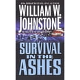 thumbnail image 1 of Pre-Owned Survival in the Ashes (Unknown) 0786079681 9780786079681, 1 of 1